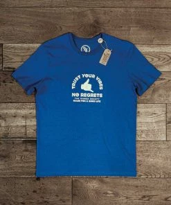 Tees The Rugged Society - Trust Your Vibes, No Regrets Tee - Royal Blue